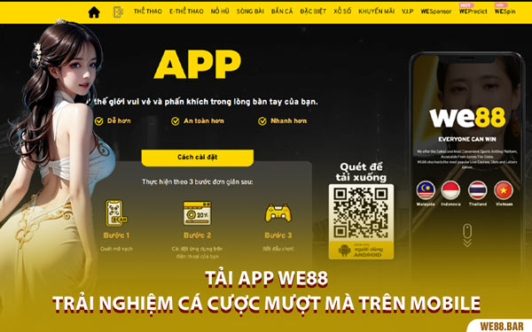 Tải App We88 - Trải Nghiệm Cá Cược Mượt Mà Trên Mobile